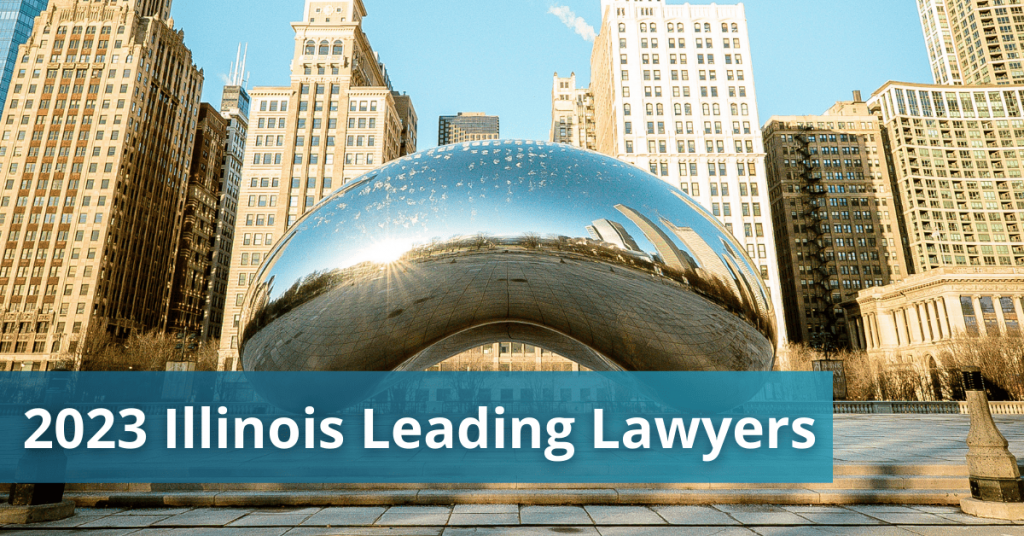 Chicago "The Bean" background announcing 2023 Leading Lawyers in IL