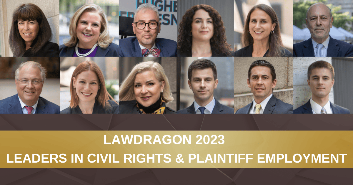 12 HSPRD Attorneys Recognized in Lawdragon’s 500 Leading Civil Rights & Plaintiff Employment