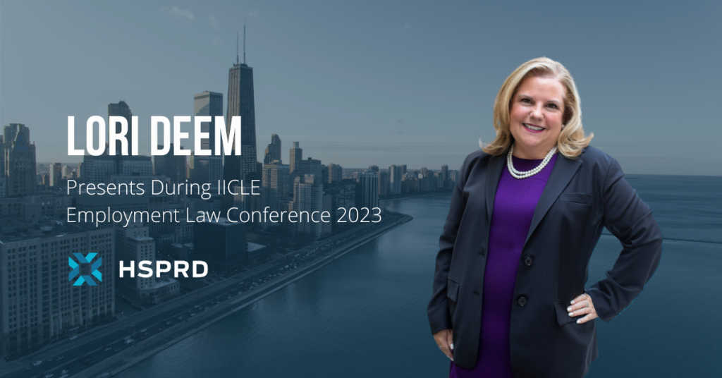 Attorney Lori Deem will present during IICLE Employment Law Conference